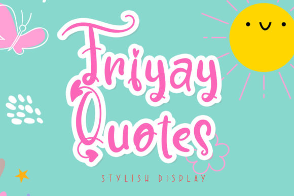 Friyay Quotes Font for Business Branding