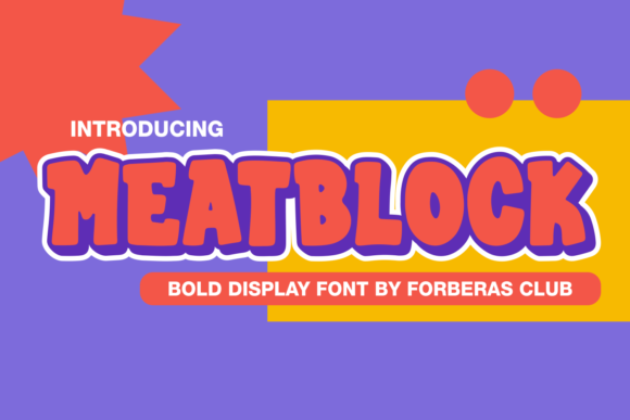 Meatblock Font for Bold Editorial Design